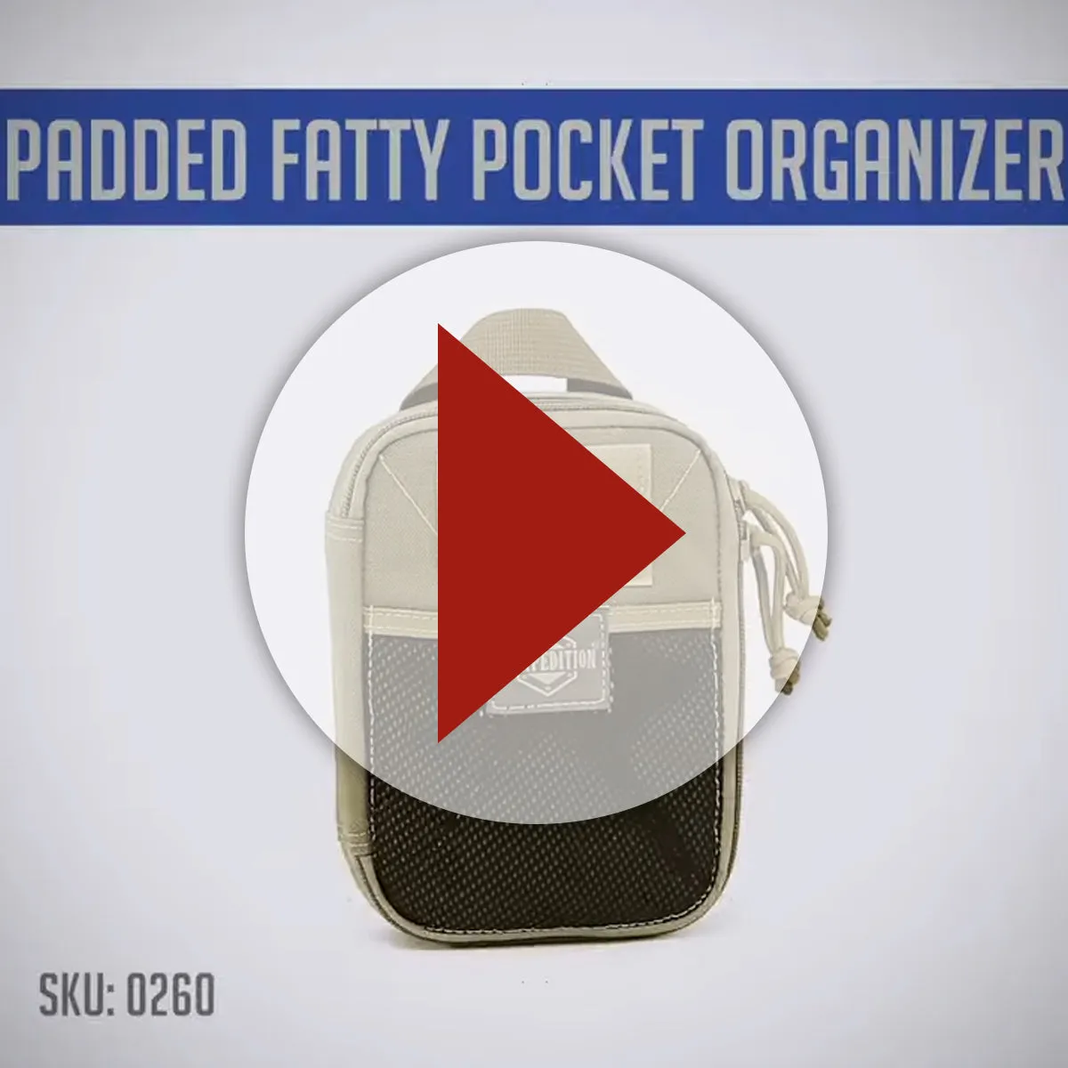 Padded Fatty Pocket Organizer